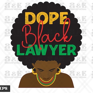 Dope Black Lawyer Digital Download, BLM Png Designs, Juneteenth Sublimation png, Tshirt png Design, Png for Shirts, Afro T-shirt Design