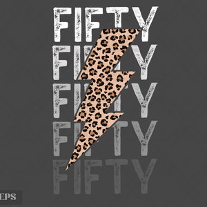 50th Birthday Leopard Print Lightning Bolt Design (Digital Download)
