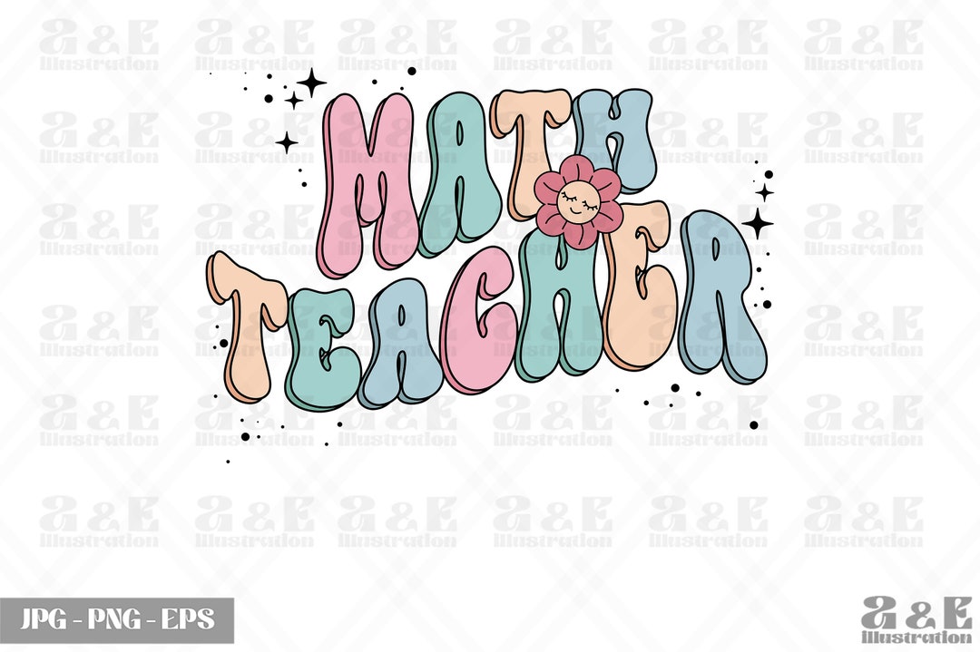 Math Teacher Png Design, Teacher Digital Download, Back to School ...