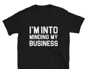 Camiseta divertida para hombre, camisetas con frases divertidas, camiseta sarcástica, camisetas para hombre, me dedico a mis asuntos, camiseta ofensiva