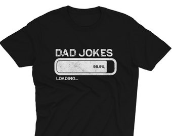 Dad Jokes Loading, Funny Fathers Day Gift, Birthday Gift For Dad, Funny Dads T shirt, Dad Joke, Gift for Dad, Father’s Day