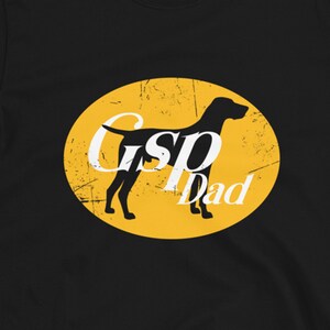 GSP Dad Shirt, German Shorthaired Pointer Dad Shirt, Pointer T-shirt, Pointer Dad Shirt, GSP Lover shirt, GSP Gifts image 2