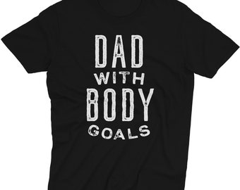 Funny Dad T Shirt, Funny T Shirt For Dad, Fathers Day Gift, Dad's Gift From Daughter, Birthday Gift For Dad, Dad body