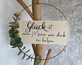 MUTTERTAG | Türkranz | Kranz | Metallring | Wanddeko | Eukalyptus | „Glück ist eine Mama wie dich zu haben“