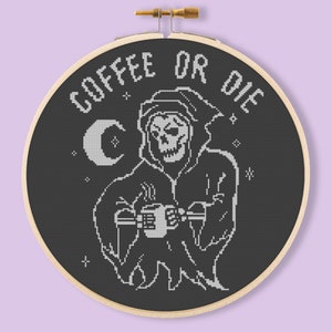 Coffee or die cross-stitch pattern. Pattern for hand made gift. Cute Funy Humor. Lovely goth cross stitch Embroidery Instant pdf download.