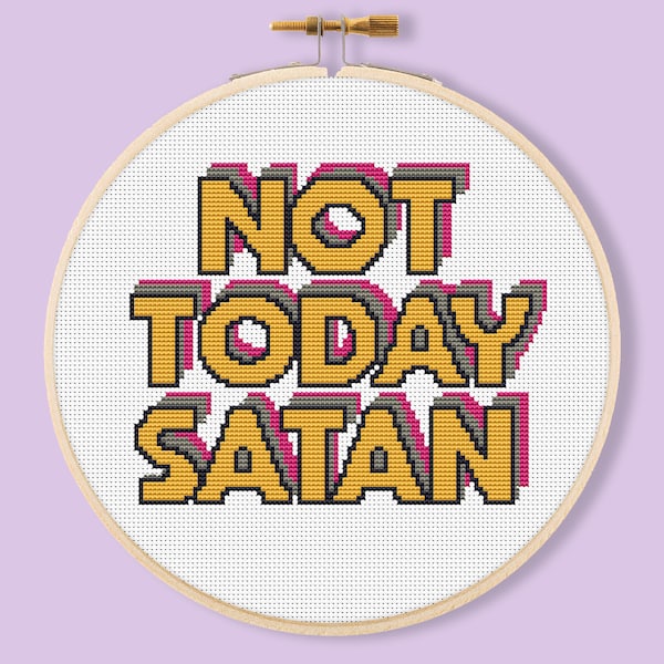 Not Today Satan quote cross-stitch pattern easy simple needlepoint Instant pdf download