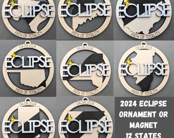 2024 Eclipse Keepsake, Path of totality states magnet or ornament, Eclipse Souvenir - 12 different states Ohio, New York, Indiana, Maine