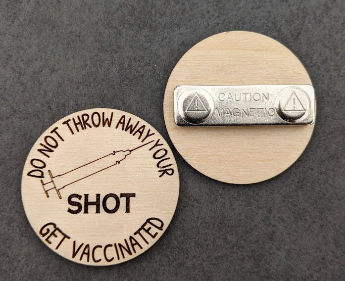 Get Vaccinated Badge Do not throw away your shot Etsy