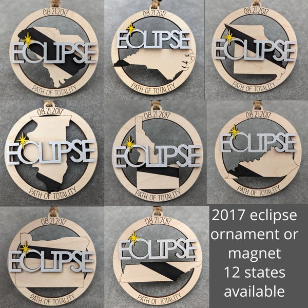 2017 Eclipse Keepsake, Path of totality states magnet or ornament, Eclipse Souvenir - 12 different states Carolina Oregon Idaho Missouri