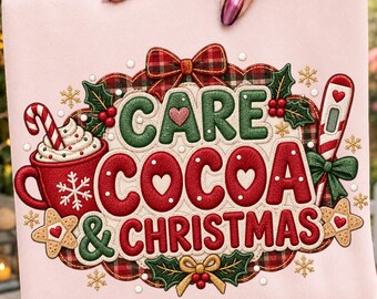 CARE, COCOA & CHRISTMAS png, School Nurse Christmas png, Trendy Sublimation Design Digital Download