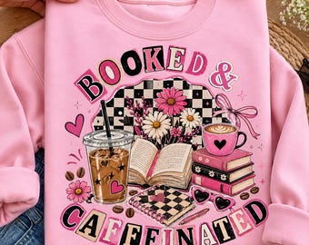 Booked & Caffeinated PNG, Coffee Book Lover Design, Preppy Book Club Sublimation, Digital Download,