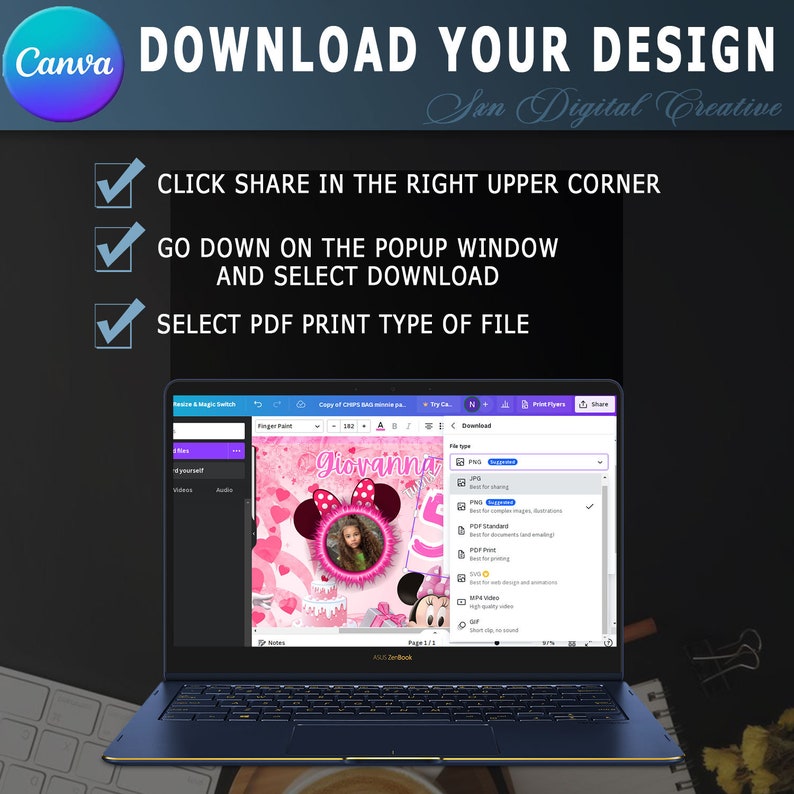 May include: A laptop screen displays a Canva design with instructions: "DOWNLOAD YOUR DESIGN." Steps include clicking "SHARE," selecting "DOWNLOAD," and choosing "PDF Print." The design features a pink Minnie Mouse theme.