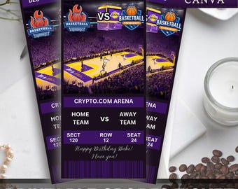 May include: Printable sports ticket template featuring a basketball game with the text "Basketball Tournament" and "VS" in purple and gold. The ticket also includes the text "Crypto.com Arena", "Home Team", "Away Team", "Sect 120", "Row 12", "Seat 24", and "Happy Birthday Babe! I love you!" in purple and white.