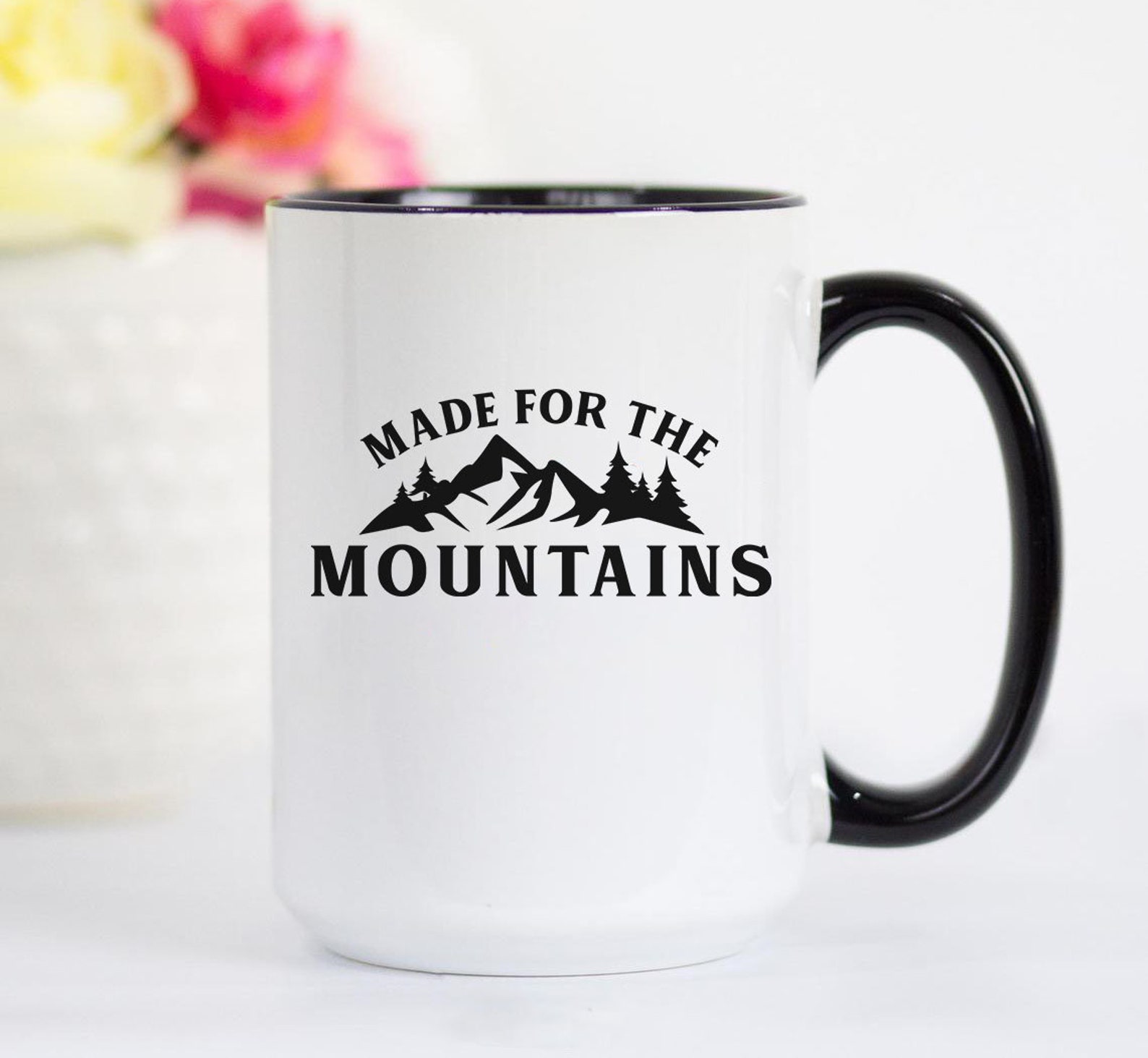 Made for the mountains Mug Hiking coffee Mug adventure Mug Etsy