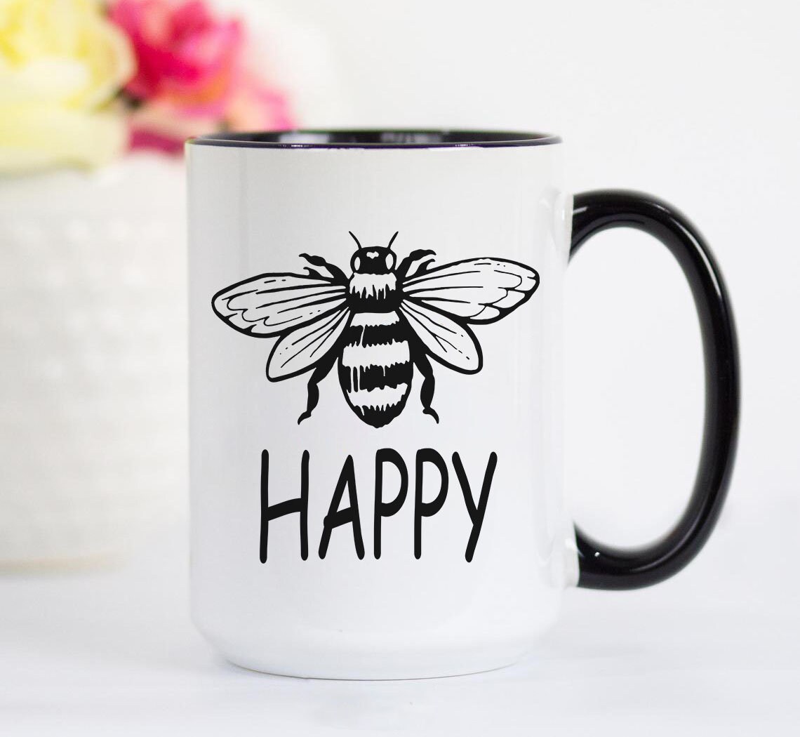 Bee Happy Mug bee happy coffee cup bee graphic cup bee | Etsy