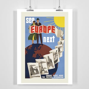See Europe Next Vintage Travel Poster - Framed / Unframed