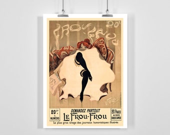 Le Frou-Frou 1900 Vintage Art Nouveau Poster - Framed / Unframed