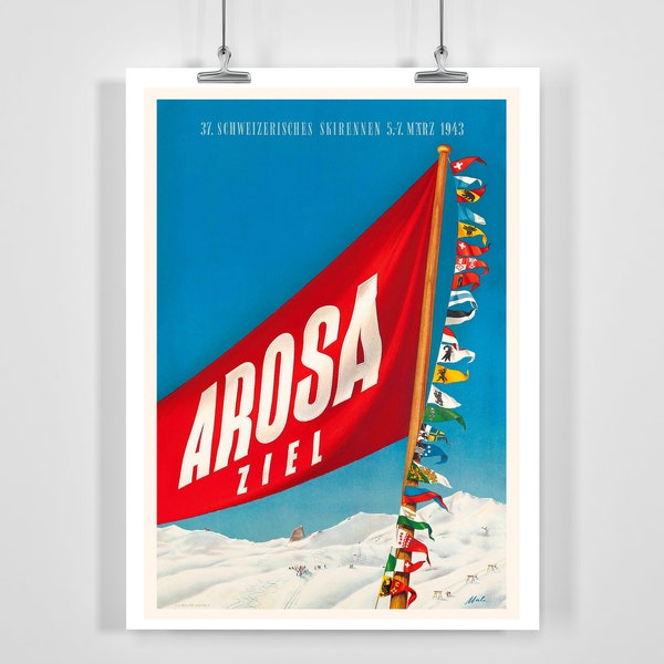 Arosa Ziel Switzerland Swiss Ski Races Vintage Ski Poster - Framed / Unframed