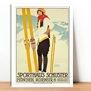 Op de afbeelding: Vintage poster voor Sporthaus Schuster in M&uuml;nchen, Duitsland. De poster toont een vrouw in een witte ski-outfit die op ski's staat met een besneeuwd berglandschap op de achtergrond. De tekst luidt "Sporthaus Schuster M&uuml;nchen, Rosenstr. 6 N&auml;chste dem Marienplatz."