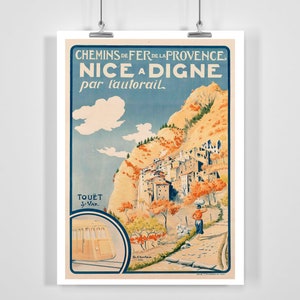 Nice a Digne par L’autorail Chemins de Fer de Provence France Vintage Travel Poster - Framed / Unframed