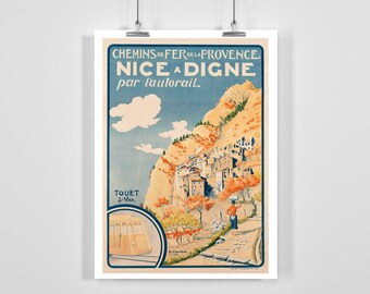 Nice a Digne par L’autorail Chemins de Fer de Provence France Vintage Travel Poster - Framed / Unframed