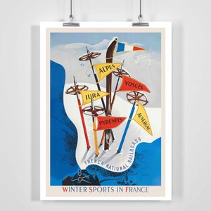 Winter Sport in France Jura Pyrenees Auvergne Vosges Alpes Vintage Ski Poster - Framed / Unframed