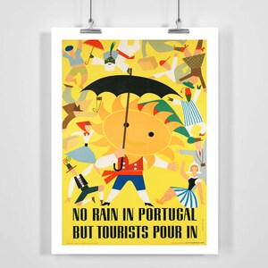 No Rain in Portugal But Tourists Pour in Vintage Travel Poster - Framed / Unframed