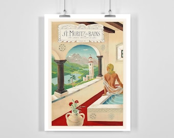 St Moritz Les Bains La Station Thermale des Alpes Switzerland Vintage Travel Poster - Framed / Unframed