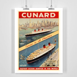 Cunard Cruise Ship Europe to All America Vintage Travel Poster - Framed / Unframed