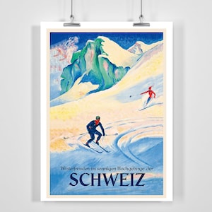 Winter in the Sunny High Mountains of Switzerland Vintage Ski Poster - Framed / Unframed