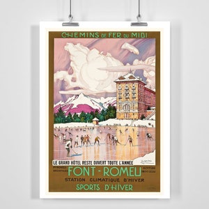 Font-Romeu France The Grand Hotel Remains Open All Year Vintage Travel Poster - Framed / Unframed