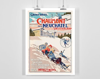 Grand Hotel de Chaumont Neuchatel Switzerland Vintage Ski Poster - Framed / Unframed