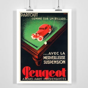 Peugeot - Independent Front Wheels -  Vintage Car Poster - Framed / Unframed