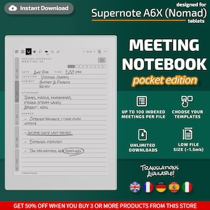 May include: A digital meeting notebook template for Supernote A6X (Nomad) tablets. The template includes fields for date, time, location, subject, attendees, and agenda items. The image also highlights features like unlimited downloads and low file size.