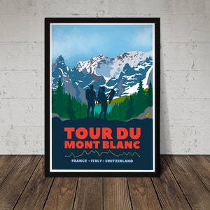 Tour Du Mont Blanc Print - Wall Art for Hikers , Mountaineers - Perfect Gift For outdoor mountain lover - Can be Personalised