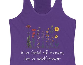 Be a Wildflower Tank