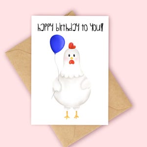 Chicken Birthday Card,  Funny Birthday Card, Cute Chicken Birthday Card