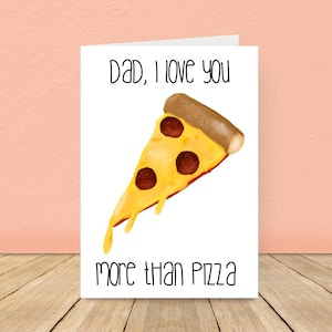 Papá, te amo más que a la pizza, tarjeta de cumpleaños para papá, tarjeta de felicitación, tarjeta de cumpleaños divertida, cumpleaños de papá, tarjeta divertida para el día del padre, cumpleaños