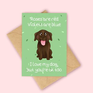 Rosen sind Rot - Hundeliebe - Labrador Karte | Lustige Valentinstagskarte | Lustige Hunde Liebe Karte | Jubiläumskarte mit Labradorit