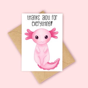 Carte de remerciement Axolotl, Merci Alotl pour tout, Carte Axolotl, Axolotl - Personnalisation disponible