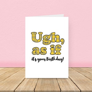 ¡Uf! ¡Como si fuera tu cumpleaños! Tarjeta de cumpleaños de los 90