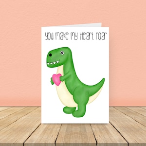 Haces que mi corazón ruja, tarjeta del día de San Valentín, dinosaurio lindo, tarjeta de San Valentín de dinosaurio, tarjeta de dinosaurio, tarjeta de aniversario