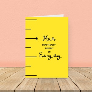 Mamá, Tarjeta prácticamente perfecta en todos los sentidos, Tarjeta del Día de la Madre, Día de las Madres, Cumpleaños de mamá, Tarjeta de agradecimiento