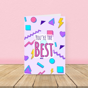 Eres la mejor tarjeta con formas de los 90, tarjeta de agradecimiento, tarjeta de agradecimiento colorida, eres la mejor tarjeta, tarjeta de agradecimiento de los 90