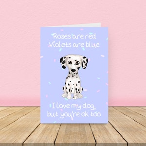 Le rose sono rosse - Dog Love - Biglietto dalmata / Biglietto divertente per San Valentino / Biglietto divertente per l'amore con i cani / Biglietto per l'anniversario del dalmata