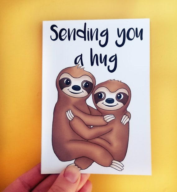 Sending a Hug Card, Sending a Hug in the Post, Sloth Card, Hugging Sloth Card