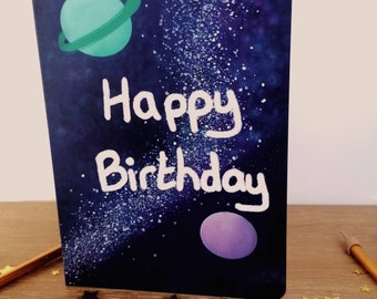 Space Birthday Card , Galaxy,  Outer Space Birthday, Planet Card, Birthday Card