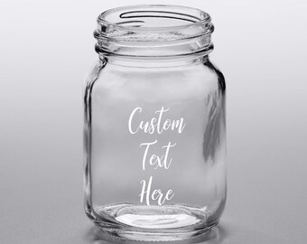 Customized Mini Mason Jar Engraved With Your Personalized Text
