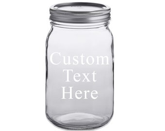 Custom Large Round Mason Jar Engraved With Your Personalized Text