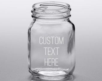 Personalized Mini Mason Jar Engraved With Your Customized Text